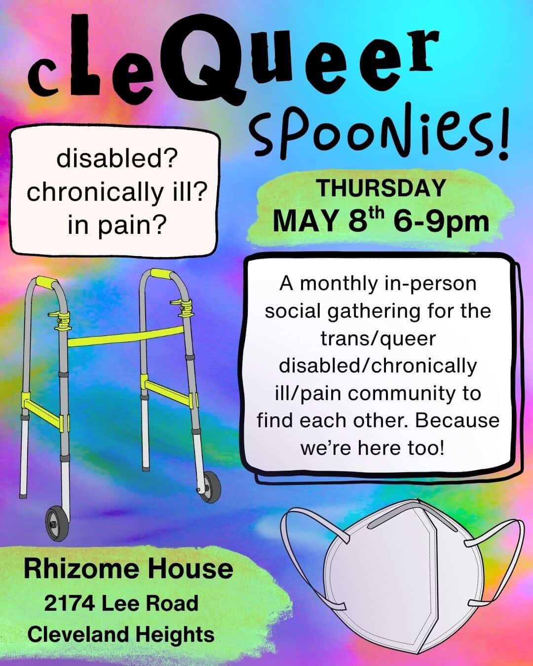 a tye dye colored flyer for clequeer spoonies on thursday, may 8 from 6 - 9pm
