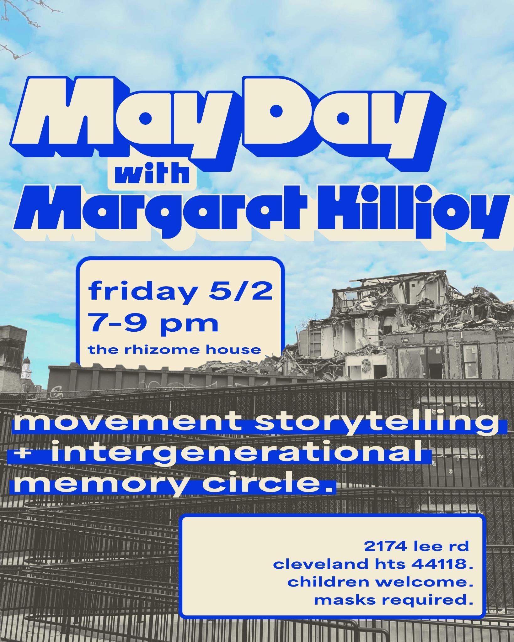 flyer for the may day with margaret killjoy event on friday, may 2nd at 7 - 9 pm
